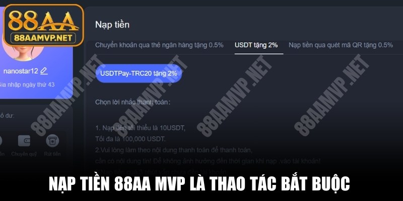 Nạp tiền 88AA MVP là thao tác bắt buộc qua nhiều kênh tiện ích