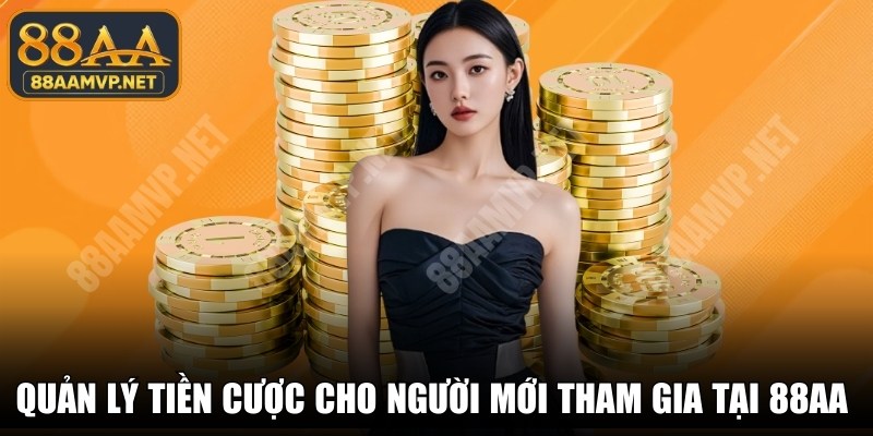 Quản Lý Tiền Cược Cho Người Mới
