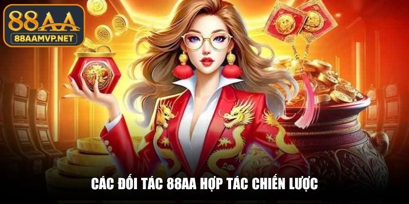 Các đối tác 88AA hợp tác chiến lược
